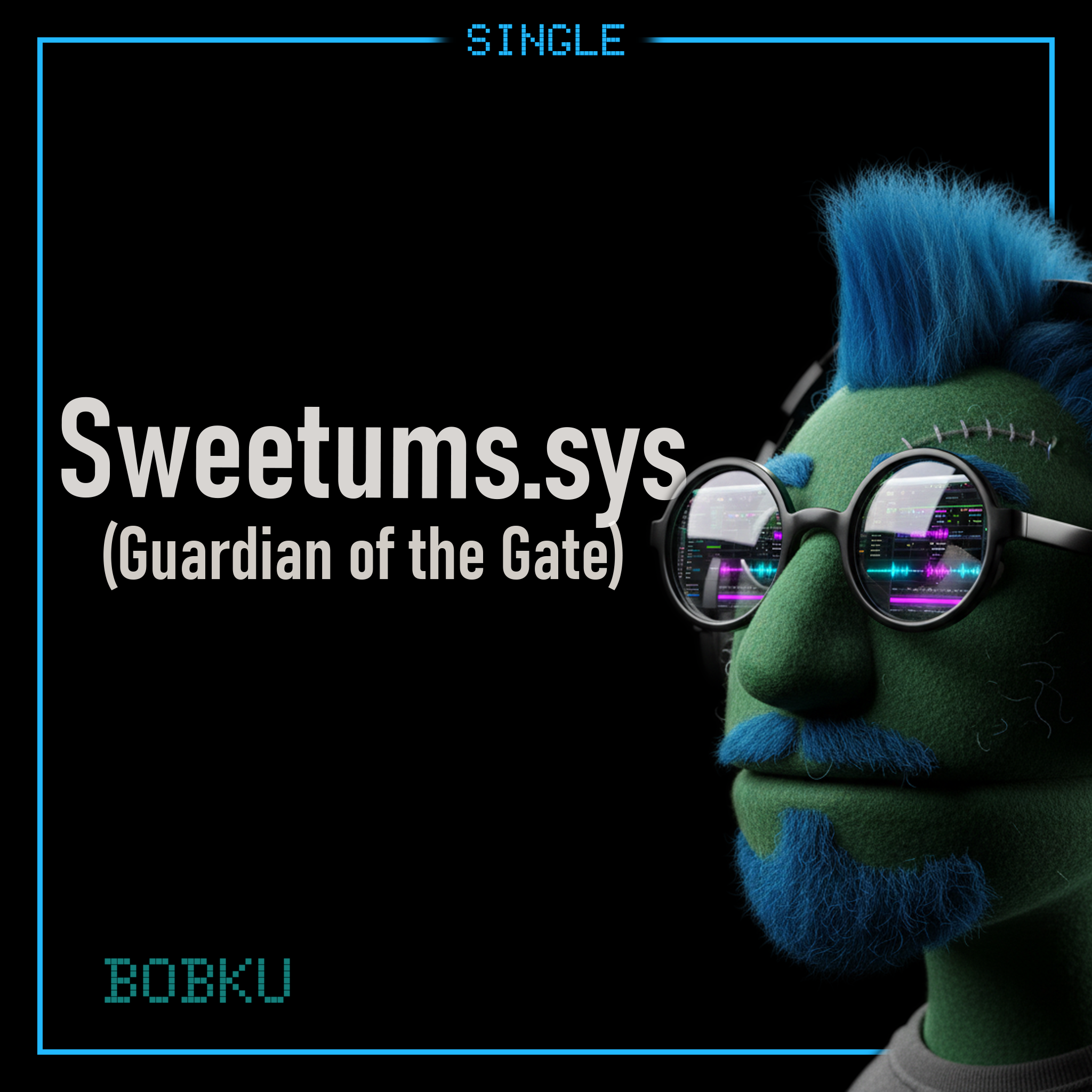 Cover art for Bobku’s track Sweetums.sys (Guardian of the Gate).